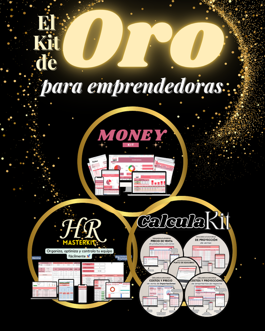 El Kit de Oro para Emprendedoras: Tu Negocio Organizado y Listo para Escalar